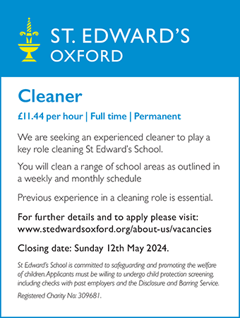 St Edwards School seek Cleaner
