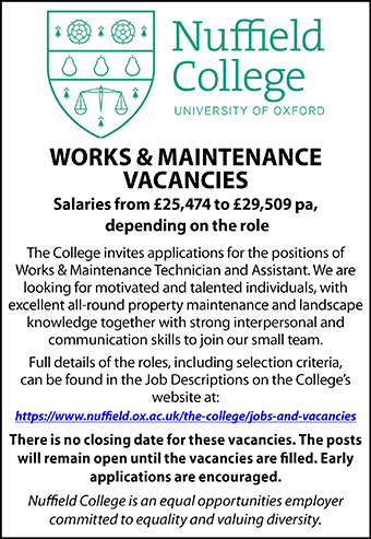 Nuffield College seek Works & Maintenance Technician and Assistant