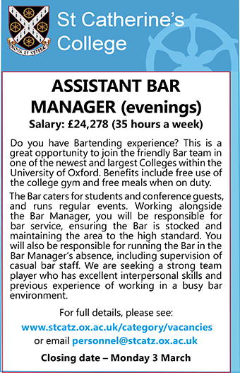 St Catherineâ€™s College seeks ASSISTANT BAR MANAGER (evenings) 