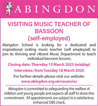 Abingdon School seek VISITING MUSIC TEACHER OF BASSOON  (self-employed)