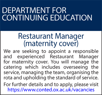 Continuing Education seeks a Restaurant Manager (maternity cover)