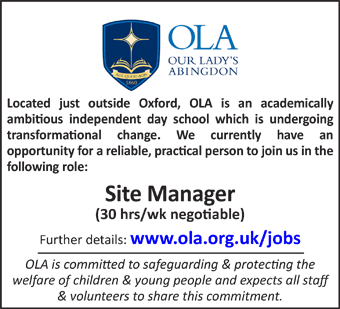 Site Manager at Our Lady's Abingdon