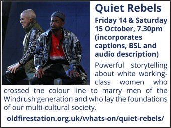 Quiet Rebels, Old Fire Station, 14th & 15th October