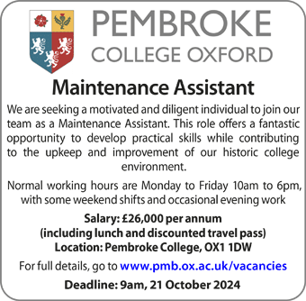 Pembroke College seek a Maintenance Assistant