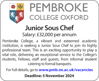 Pembroke College seek a Junior Sous Chef