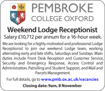 Pembroke College seek Weekend Lodge Receptionist