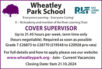 Wheatley Park School seek Cover Supervisor